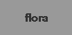 flora button